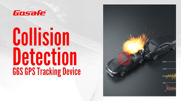 How GPS Tracking Device collect Collision Data? | Gosafe G6S