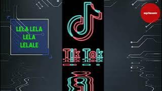 mp3music lela lela lela le tiktok music 2021