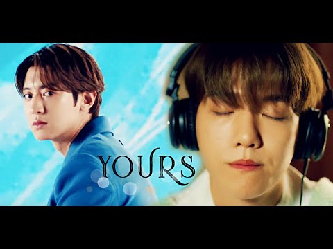 [FMV] - Yours - [CHANBAEK]