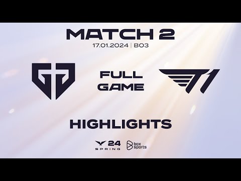 Full Highlights GEN vs T1 | Match 02 | LCK Mùa Xuân 2024