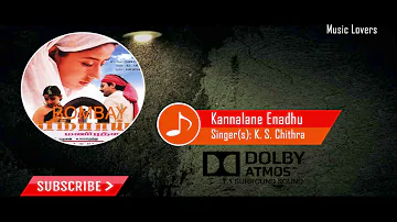 Kannalane Enadhu | Dolby atmos 7.1 surround sound |Tamil Song