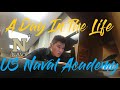 Day In My Life @ The US Naval Academy