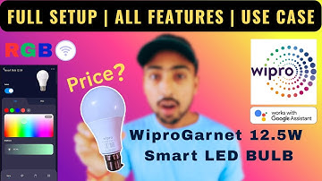 WiproGarnet 12.5W Smart LED BULB | WIFI ENABLE | Wipro Smart Bulb | #SmartBulb #Wipro #authentictek