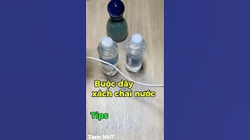 Hướng dẫn cách buộc dây treo chai nước #trick #shorts