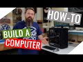 How-to Build a computer in 2020