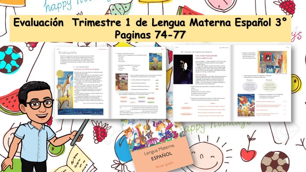 3°Evaluación Trimestre #1 /Lengua materna Español/ Págs.- 74-77 /Libro