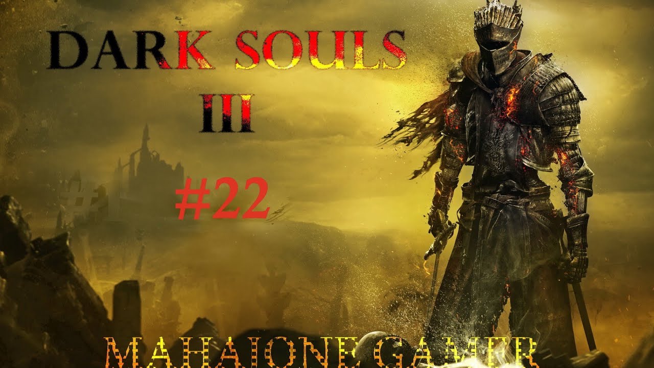 Dark Soul 3 Ep 22 YouTube dark-soul-3-ep-22-youtube