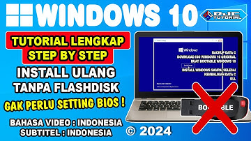 Cara Install Ulang Windows 10 Tanpa Flashdisk Tidak Perlu Setting Bios Terbaru