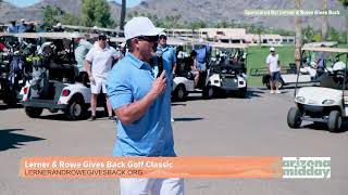 Arizona Midday Golf Segment | Lerner & Rowe Gives Back
