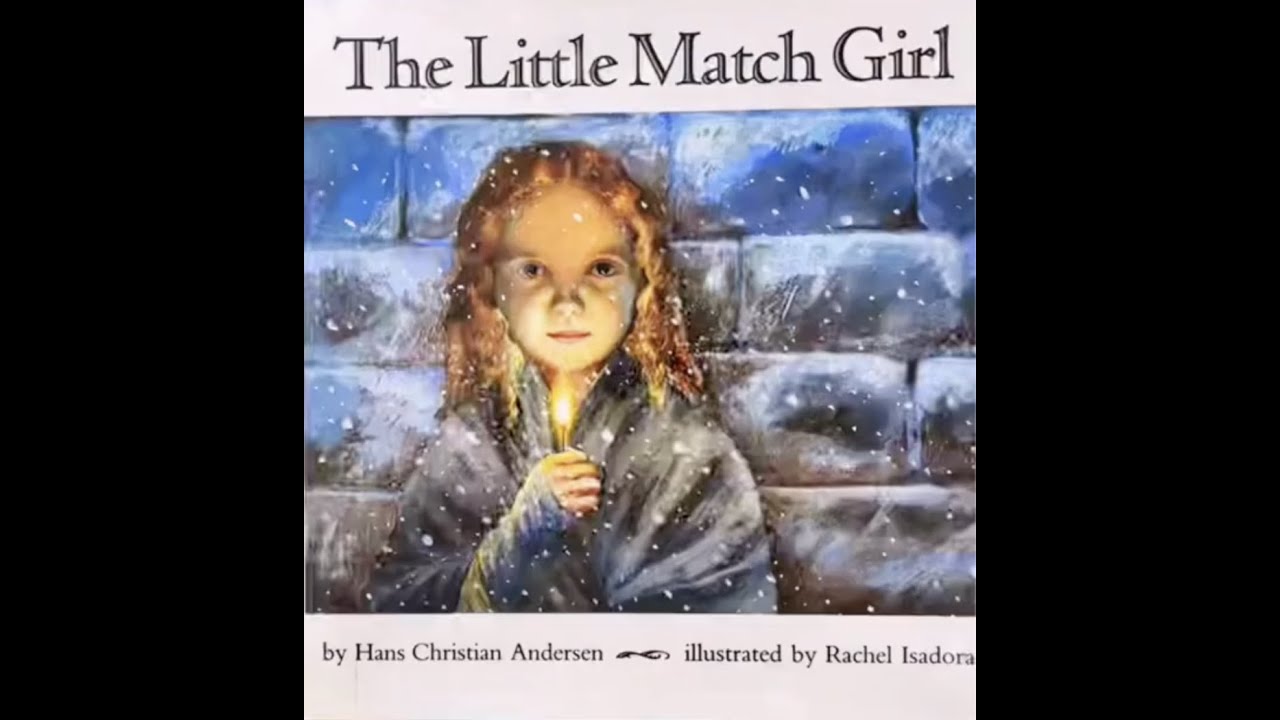 The Little Match Girl YouTube