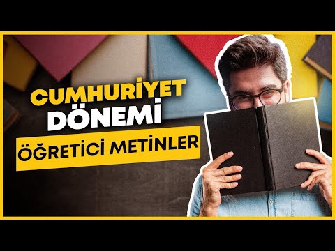 CUMHURİYET DÖNEMİ ÖĞRETİCİ METİNLER | 47 GÜNDE AYT EDEBİYAT KAMPI (43-47)