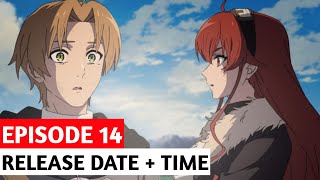 Mushoku Tensei: Jobless Reincarnation Season 3 Episode 14 Release Date Mushoku Tensei: Jobless Reincarnation Season 3 Episode 14 Release Date