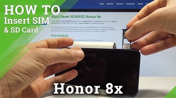 How to Insert SIM and MicroSD Card in Honor 8x