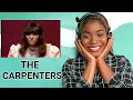 THE CARPENTERS  - WE'VE ONLY JUST BEGUN *Reaction*