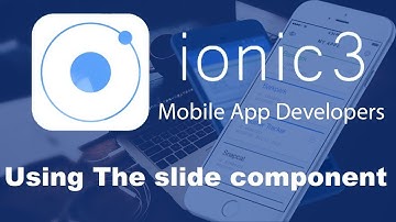 Ionic 3 Tutorials #31 Using The slide component