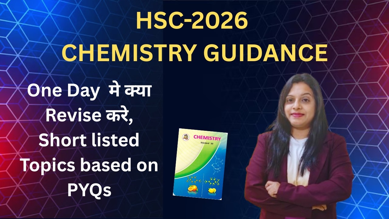 HSC-2026 Chemistry Subject Guidance Lecture - One Day  Revise Short listed  Topics based on PYQs