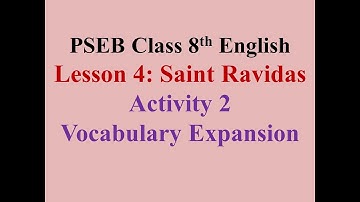 8th English Lesson 4 Saint Ravidas Activity 2