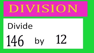 Divide 146 By 12 Divide Completely