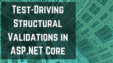 EFS014: Quick Guide to Structural Validations in ASP.NET Core