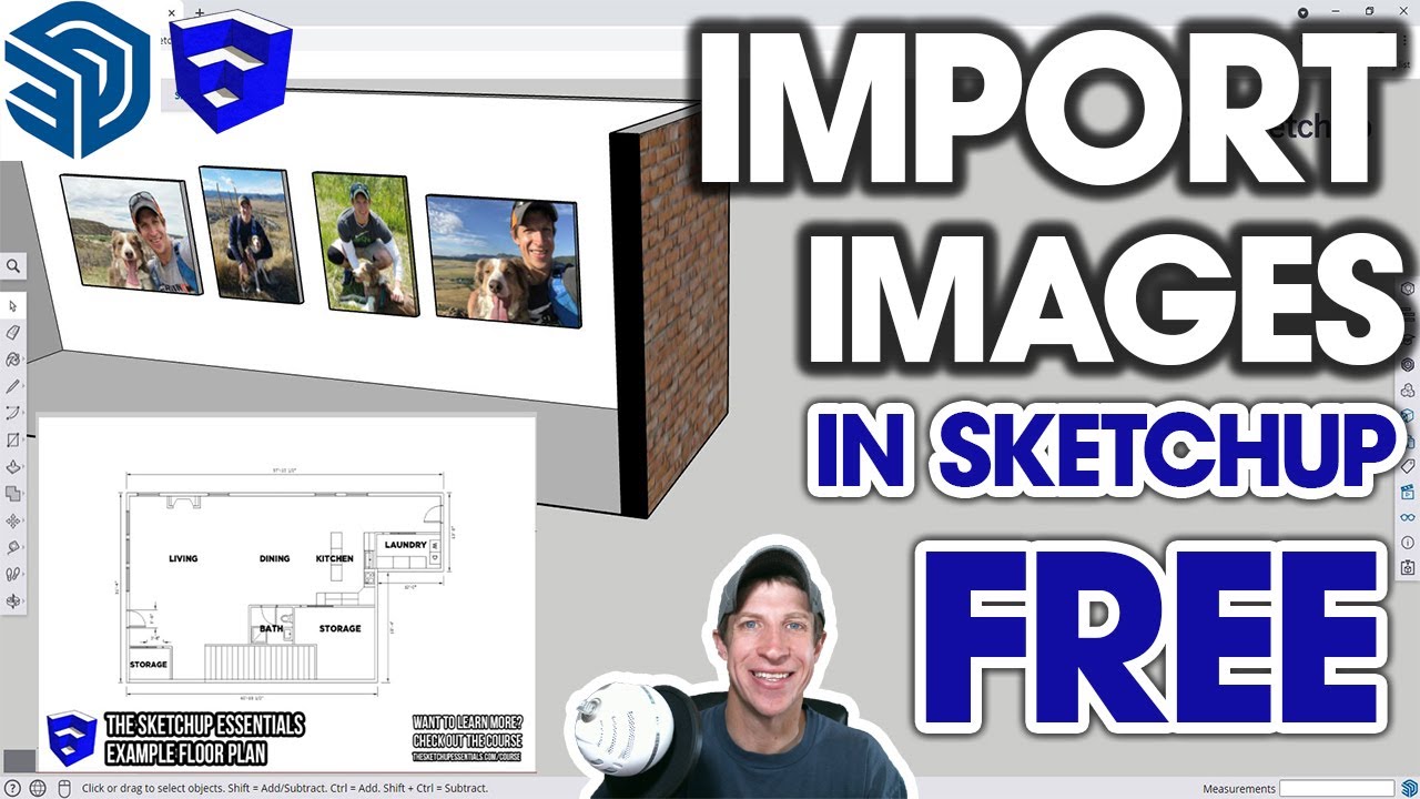 Importing And Using Images In Sketchup Free!