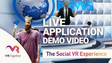 VRTogether: the Social VR Experience - Live Application Demo Video