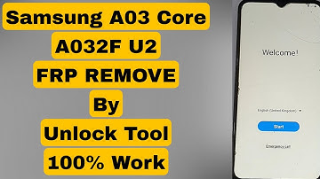 Samsung A03 Core A032F U2 FRP REMOVE Via Unlock Tool