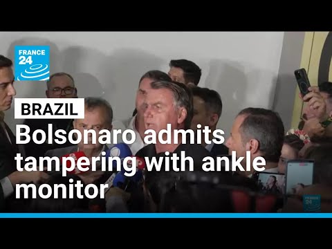 Brazil's Bolsonaro detained over flight risk, damaged ankle monitor • FRANCE 24 English