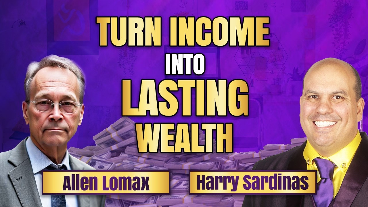 Turn Income Into Lasting Wealth
