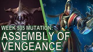 Starcraft II: Co-Op Mutation #535: Assembly of Vengeance (ft @LowkoTV)