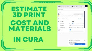 How To Estimate Cost And Materials For 3D Prints - Cura screenshot 3