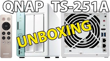 QNAP TS-251A Unboxing NAS Drive Solution