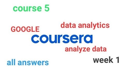 Course 5 : Analyse data to get answers [COURSERA] [GOOGLE] week 1