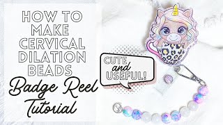 Badge Reel Cervical Dilation Beads Tutorial