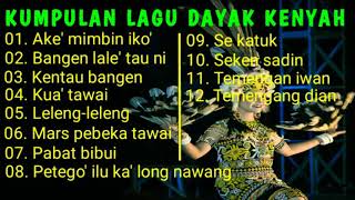 KUMPULAN LAGU DAYAK KENYAH