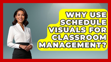 Why Use Schedule Visuals For Classroom Management? - Your Crafty Classroom