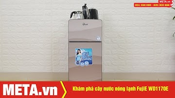 Khám phá cây nước nóng lạnh FujiE WD1170E kèm bình đun siêu tốc, bình pha trà cà phê trực tiếp