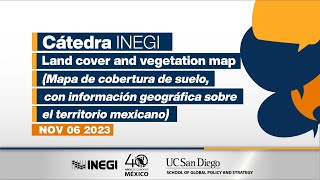 Cátedra INEGI 'Mapa de cobertura de suelo, con información geográfica sobre el territorio mexicano'