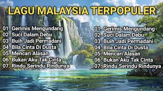 LAGU MALAYSIA NOSTALGIA TERBAIK ❤️ | Bikin Kangen Masa Lalu | Enak Didengar Sambil Ngopi