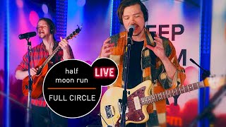 Half Moon Run - Full Circle - live MUZO.FM