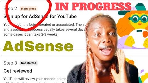 Google AdSense Step 2  In Progress problem, Fix Delays Fast