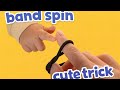 band spin cute trick
