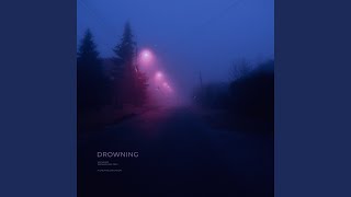 drowning slowed + reverb
