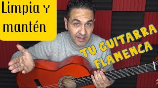 5 Cuidados Básicos para el MANTENIMIENTO Y LIMPIEZA de tu Guitarra Flamenca. FUNCIONA!!!