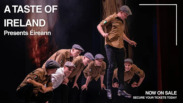 A Taste of Ireland brings Éireann to London's West End!