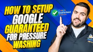 How To Setup Google Guaranteed For Pressure Washing Businesses (Google Verified) screenshot 3