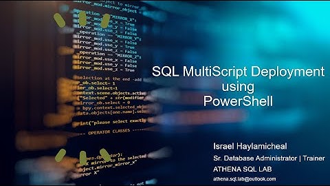 PowerShell SQL MultiScript Deployment