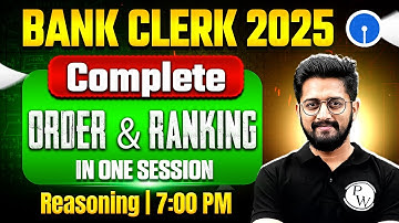 Bank Clerk 2025 | Order and Ranking Reasoning One Shot | Bank Clerk Reasoning by Sachin Sir