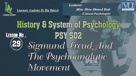 History and Systems of Psychology (PSY502) VU | Lecture No.29 | Learners Academy By Bia Baloch
