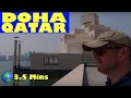 Doha, QATAR: a 3.5 Minute Video
