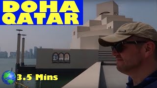 Doha, QATAR: a 3.5 Minute Video